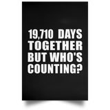 54th Anniversary 19,710 Days Together But Who's Counting - Poster Portrait