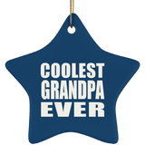 Coolest Grandpa Ever - Star Ornament