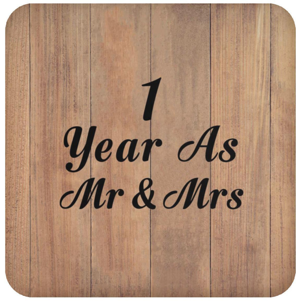 1 Year As Mr & Mrs - Drink Coaster C