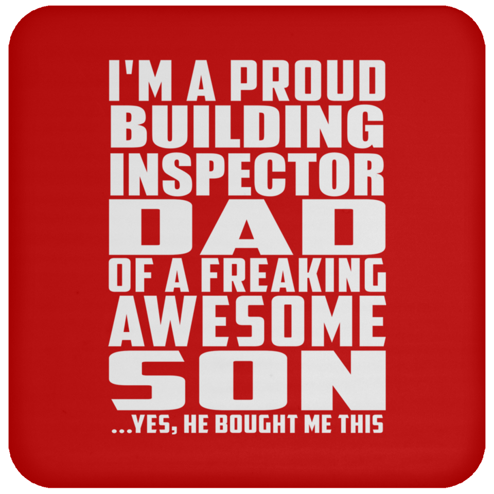 Proud Building Inspector Dad Of Awesome Son - Drink Coaster