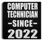 Computer Technician Since 2022 - Canvas Square