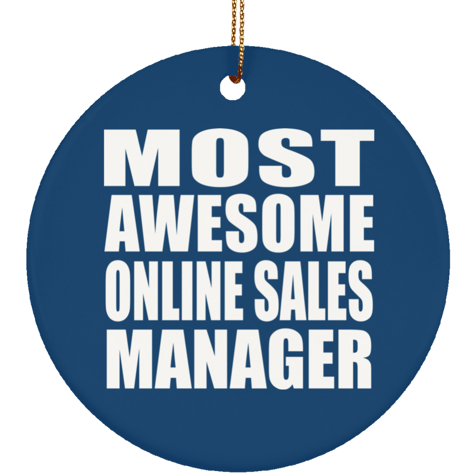 Most Awesome Online Sales Manager - Circle Ornament