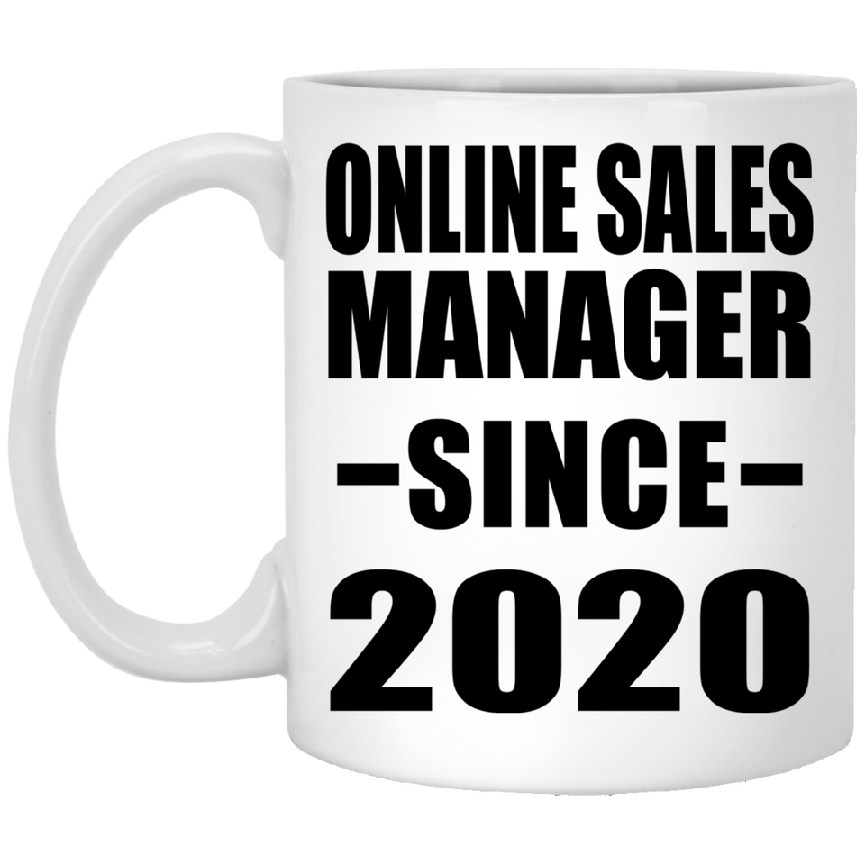Online Sales Manager Since 2020 - 11oz Coffee Mug
