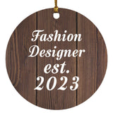 Fashion Designer Established Est. 2023 - Circle Ornament D