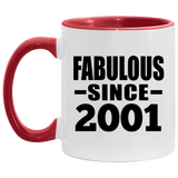 23rd Birthday Fabulous Since 2001 - 11oz Accent Mug Red