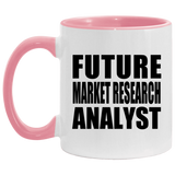 Future Market Research Analyst - 11oz Accent Mug Pink