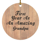 First Year As An Amazing Grandpa - Circle Ornament C