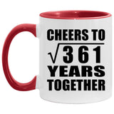19th Anniversary Cheers To Square Root of 361 Years Together - 11oz Accent Mug Red