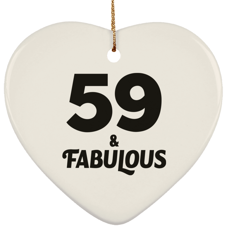 59th Birthday 59 & Fabulous - Heart Ornament