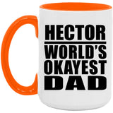 Hector World's Okayest Dad - 15oz Accent Mug Orange