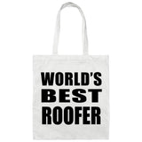 World's Best Roofer - Tote Bag White