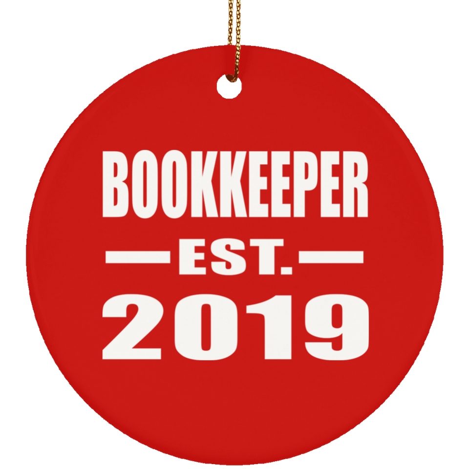 Bookkeeper Established EST. 2019 - Circle Ornament