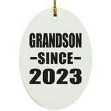 Grandson Since 2023 - Oval Ornament