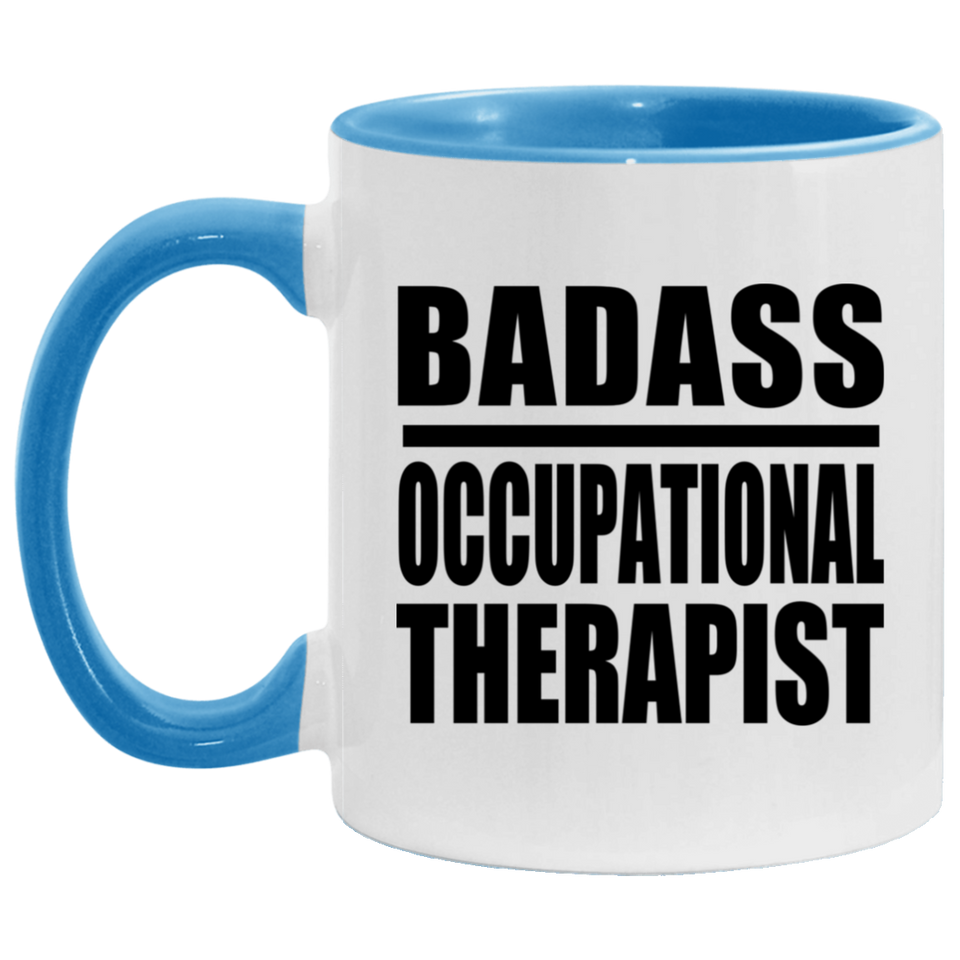 Badass Occupational Therapist - 11oz Accent Mug Blue