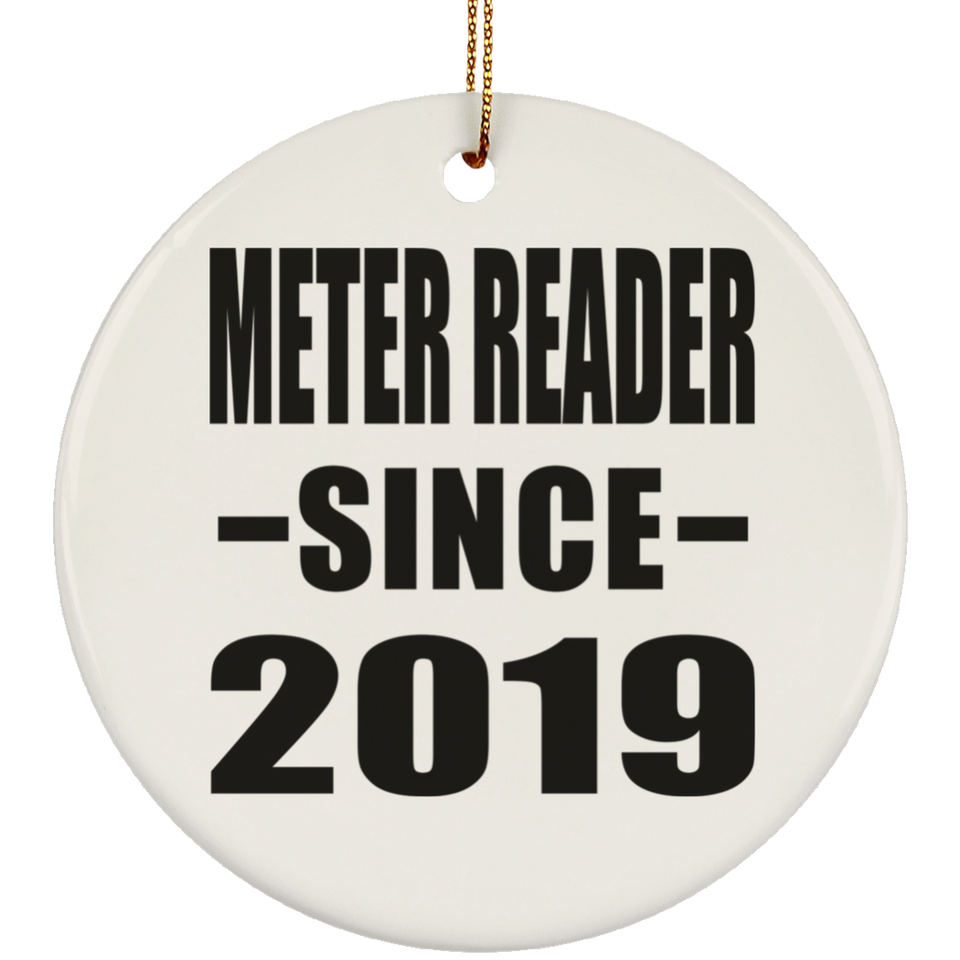 Meter Reader Since 2019 - Circle Ornament