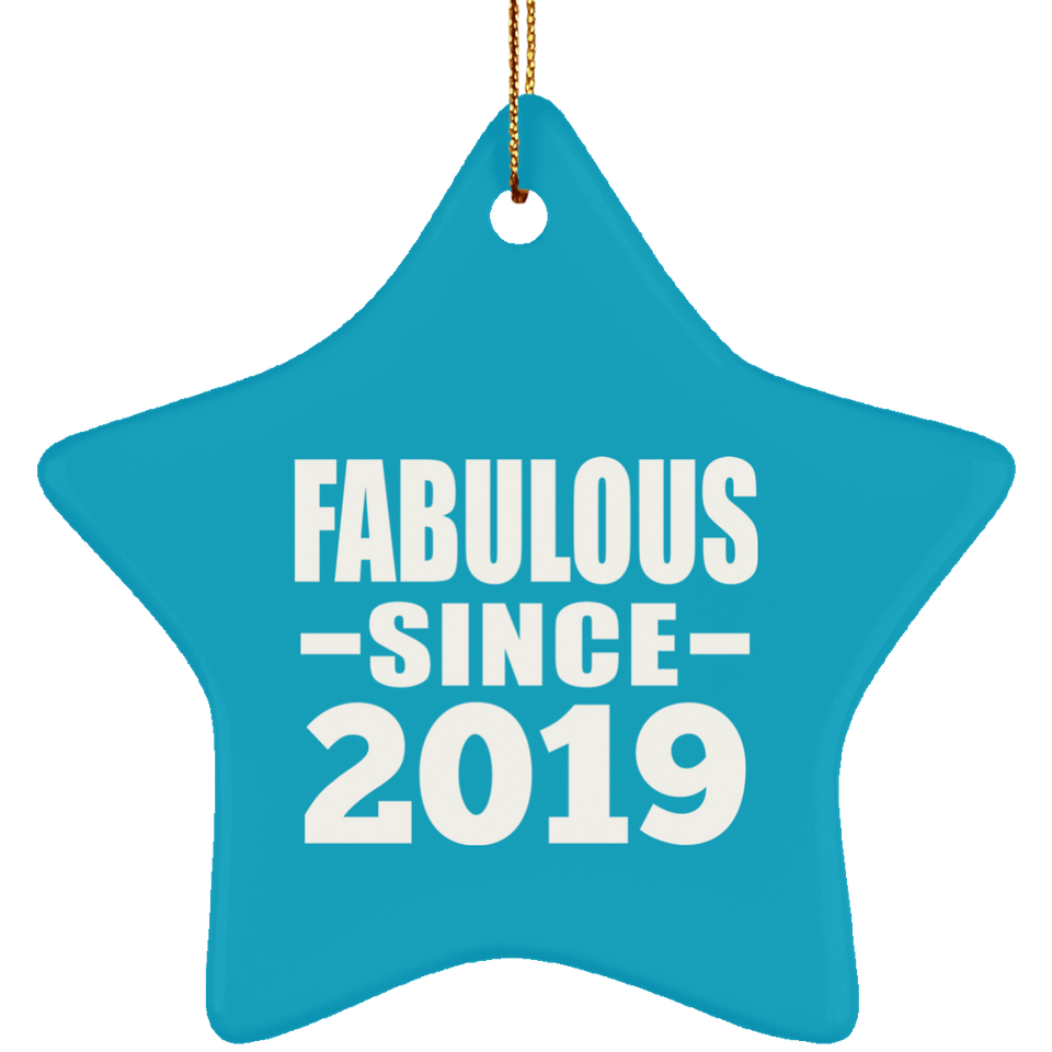 5th Birthday Fabulous Since 2019 - Star Ornament