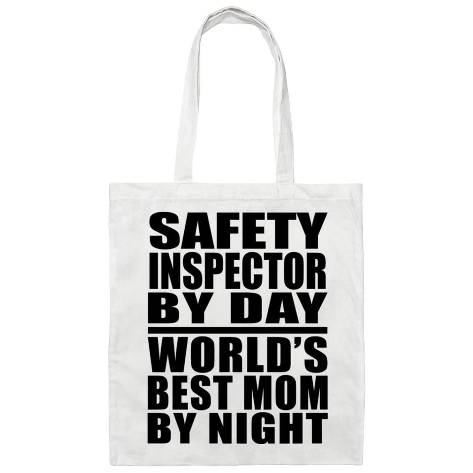 Safety Inspector By Day World's Best Mom By Night - Tote Bag White