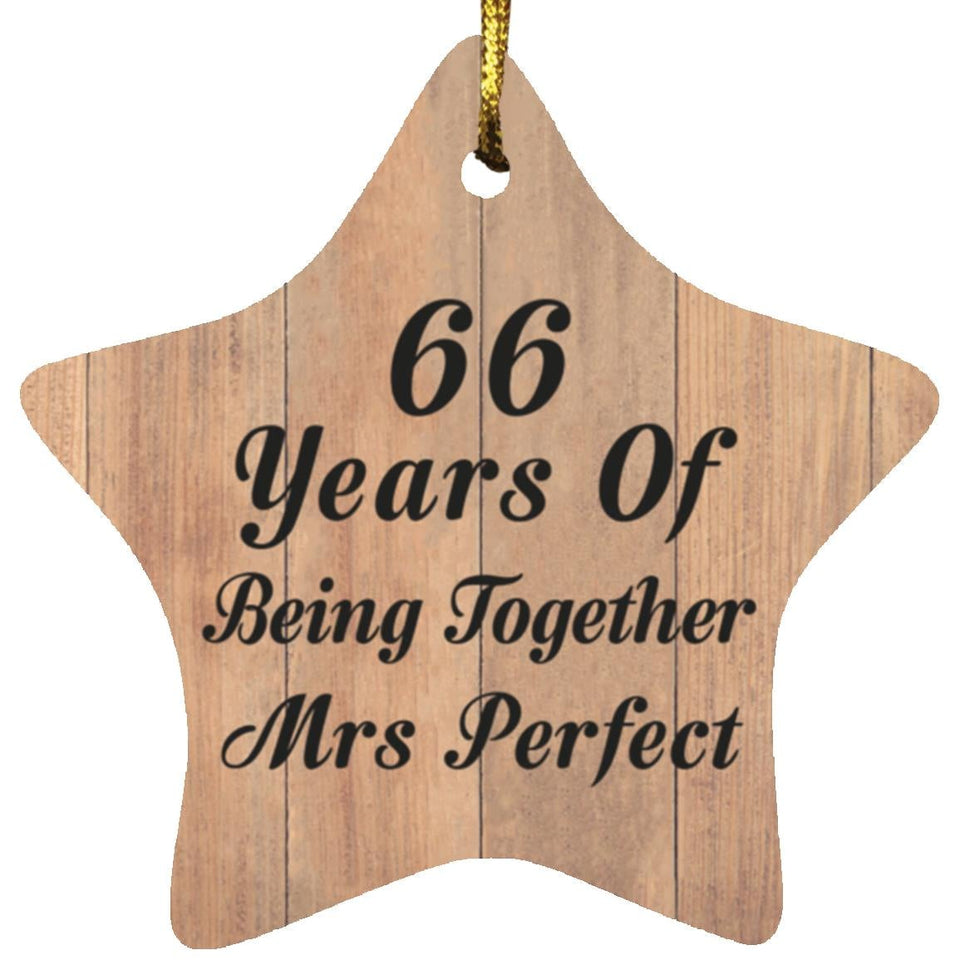66th Anniversary 66 Years Of Being Mrs Perfect - Star Ornament C