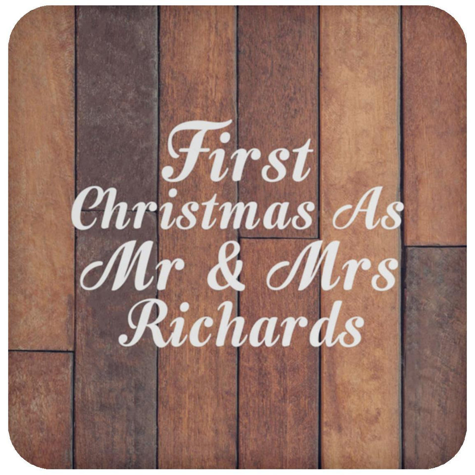 First Christmas As Mr & Mrs Richards - Drink Coaster E