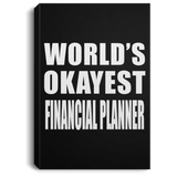 World's Okayest Financial Planner - Canvas Portrait