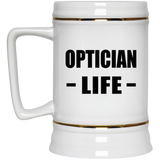 Optician Life - Beer Stein