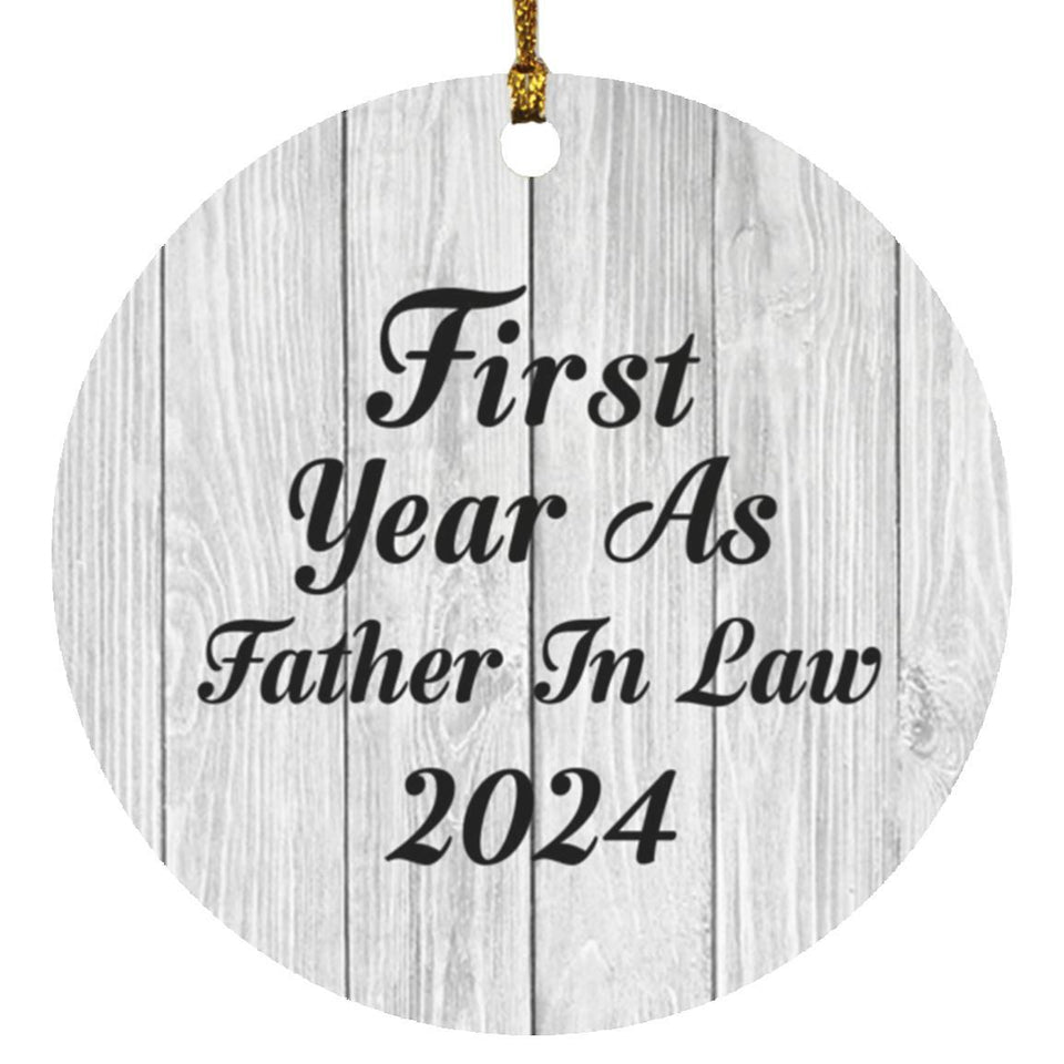 First Year As Father In Law 2024 - Circle Ornament F