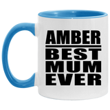 Amber Best Mum Ever - 11oz Accent Mug Blue