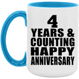 Happy 4th Anniversary 4 Years & Counting - 15oz Accent Mug Blue