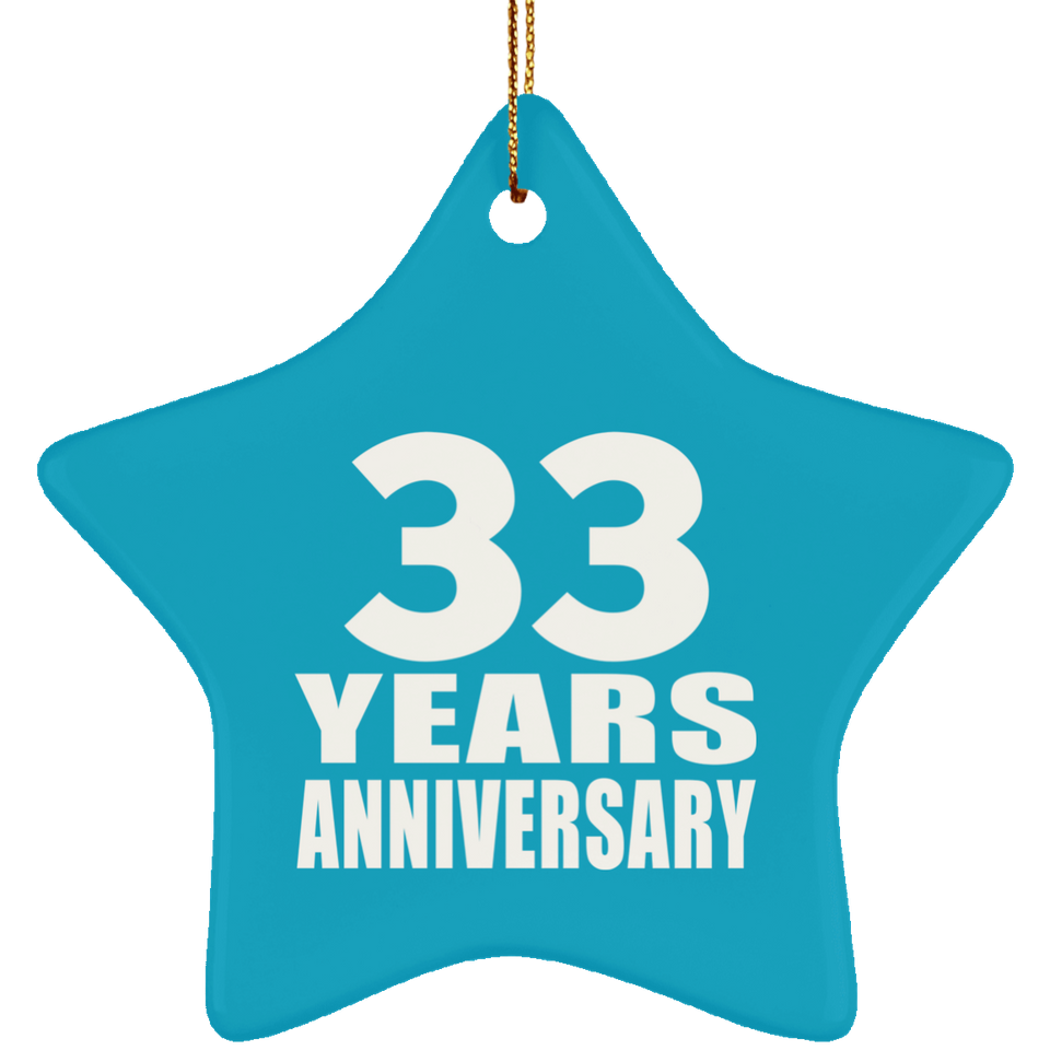 33rd Anniversary 33 Years - Star Ornament