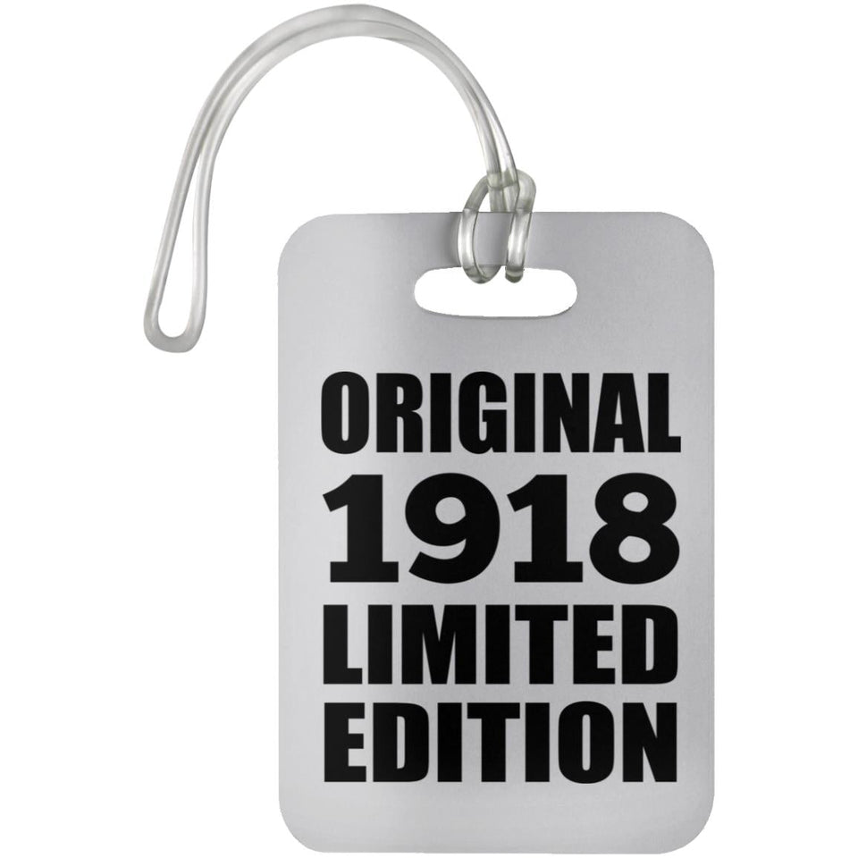 106th Birthday Original 1918 Limited Edition - Luggage Bag Tag