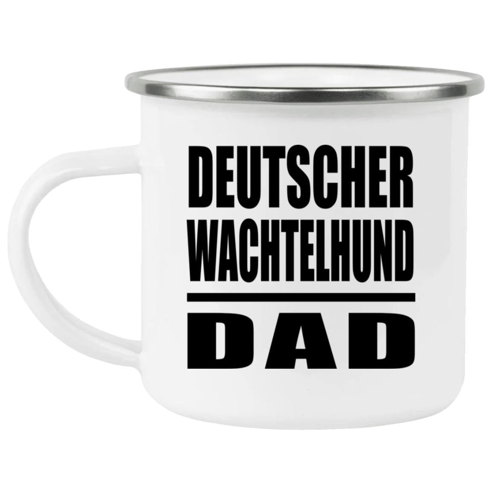 Deutscher Wachtelhund Dad - 12oz Camping Mug