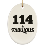 114th Birthday 114 & Fabulous - Oval Ornament