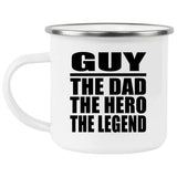 Guy The Dad The Hero The Legend - 12oz Camping Mug