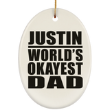 Justin World's Okayest Dad - Oval Ornament