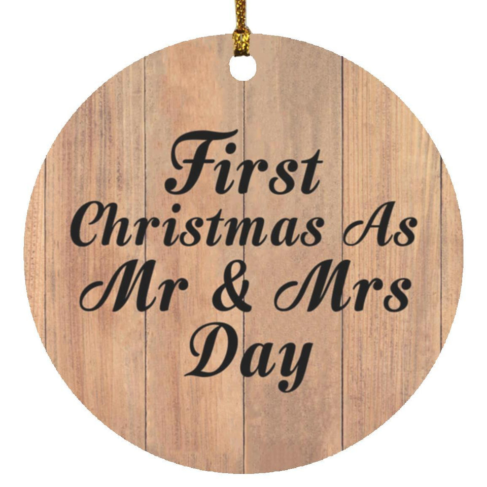 First Christmas As Mr & Mrs Day - Circle Ornament C