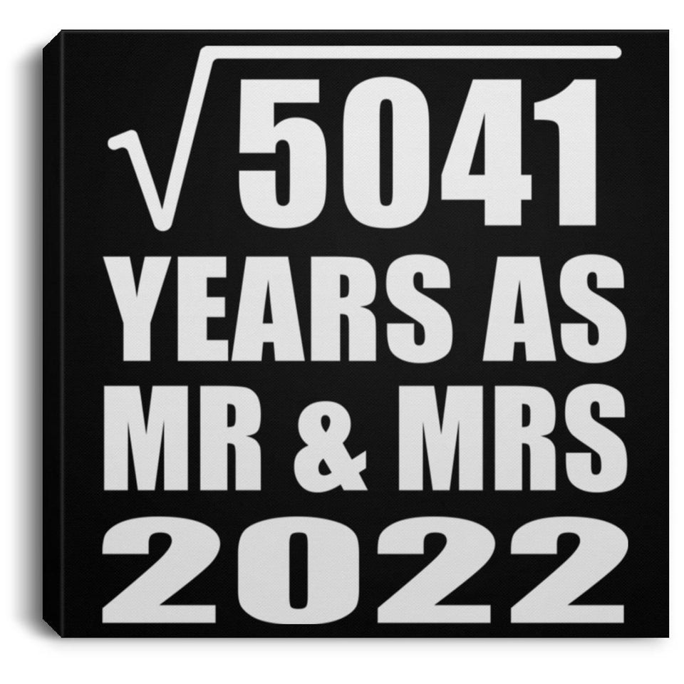 71st Anniversary Square Root of 5041 Years As Mr & Mrs 2022 - Canvas Square