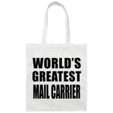 World's Greatest Mail Carrier - Tote Bag White