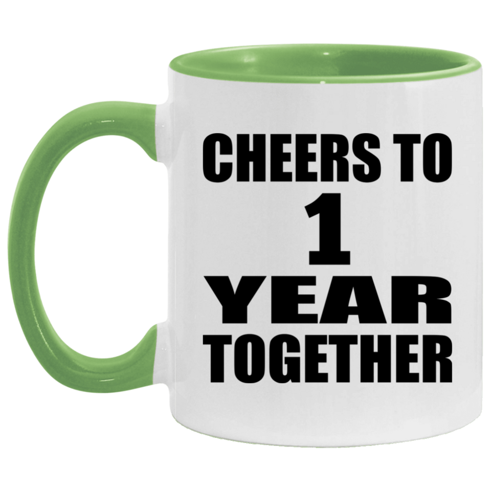 1st Anniversary Cheers To 1 Year Together - 11oz Accent Mug Green