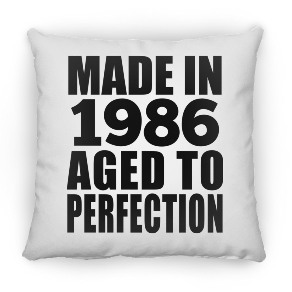 38th Birthday Made In 1986 Aged to Perfection - Throw Pillow