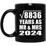 94th Anniversary Square Root of 8836 Years As Mr & Mrs 2024 - 11oz Coffee Mug Black