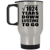 32nd Anniversary Square Root of 1024 Years Lifetime To Go - Silver Travel Mug