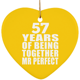 57th Anniversary 57 Years Of Being Mr Perfect - Heart Ornament