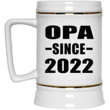 Opa Since 2022 - Beer Stein