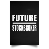 Future Stockbroker - Poster Portrait