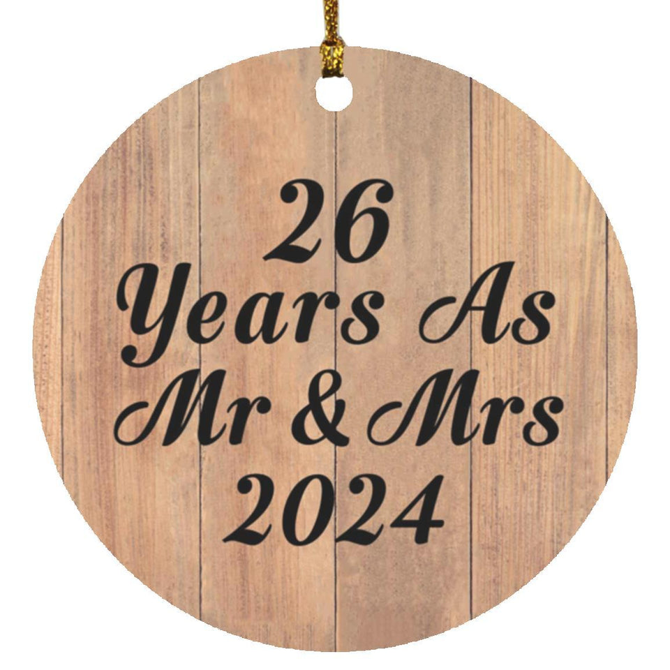 26 Years As Mr & Mrs 2024 - Circle Ornament C