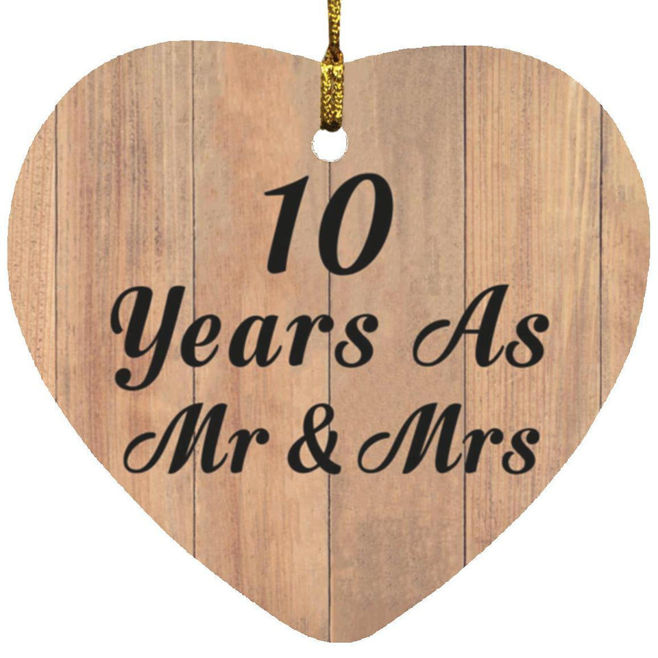 10 Years As Mr & Mrs - Heart Ornament C