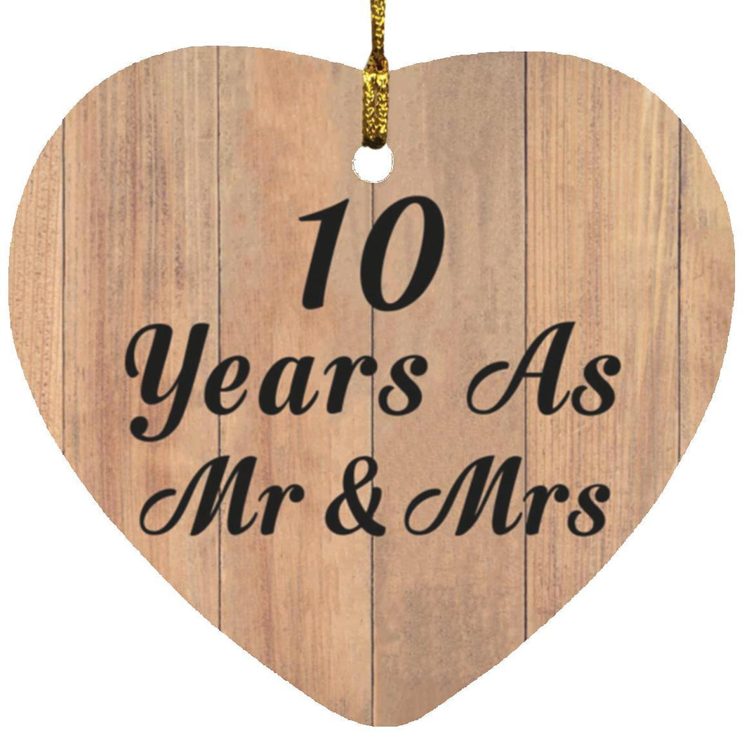 10 Years As Mr & Mrs - Heart Ornament C