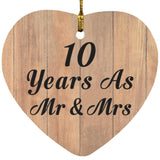 10 Years As Mr & Mrs - Heart Ornament C