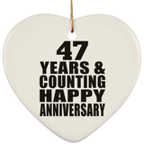 Happy 47th Anniversary 47 Years & Counting - Heart Ornament