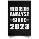 Market Research Analyst Since 2023 - Poster Portrait